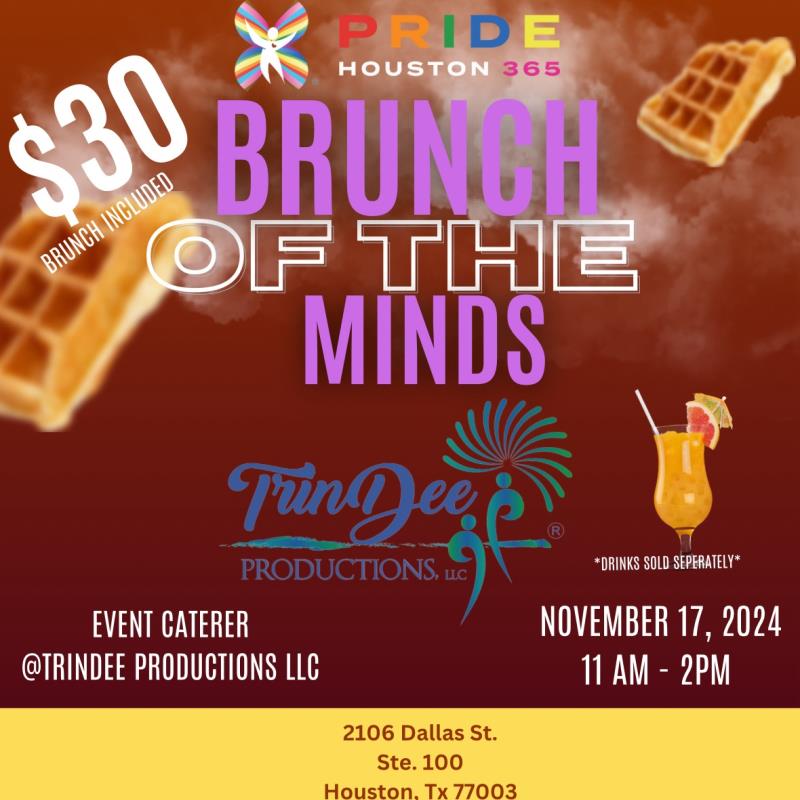 PRIDE HOUSTON 365: Brunch of the Minds