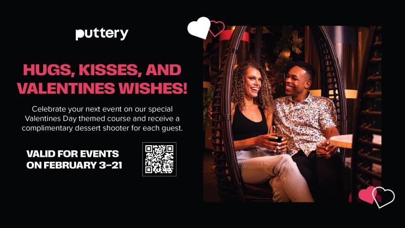 PUTTERY - HUGS, KISSES and VALENTINE'S WISHES! 2/3 - 2/21